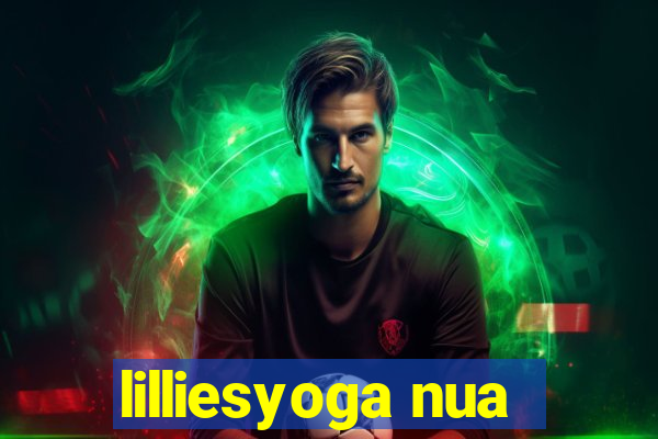 lilliesyoga nua